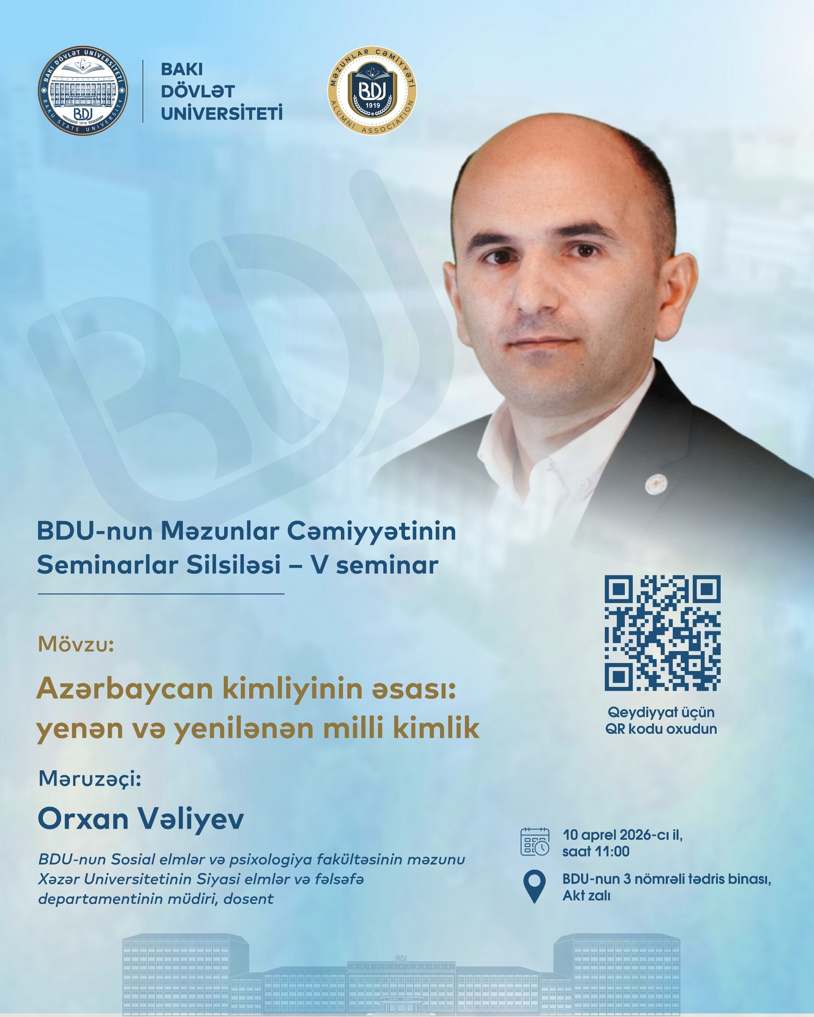 The head of the department will hold a seminar on the topic "The Basis of Azerbaijani Identity: Reviving and Renewing National Identity"